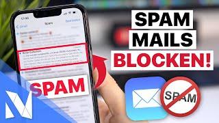 Spam-Emails auf dem iPhone verhindern - Tipps, Tricks & Einstellungen! | Nils-Hendrik Welk