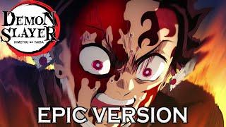 Demon Slayer S3: Tanjiro vs Hantengu Climax Theme | EPIC VERSION (鬼滅の刃 OST)