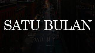 Bernadya - Satu Bulan (Lirik) || Mix - Adrian Khalif, Juicy Luicy