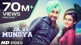 "Ranjit Bawa" Ja Ve Mundeya (Video Song) Desi Routz | "Latest Punjabi Songs 2016"