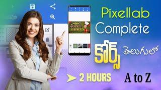 Pixellab Full Tutorial | Anji Tech in Telugu