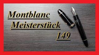 Montblanc Meisterstück 149 (mein erster Eindruck) - Review Deutsch