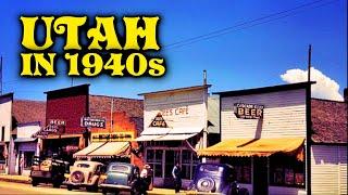 What Life Was Like In 1940s In UTAH