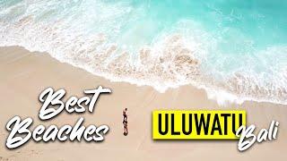 TOP 5 BEST BEACHES IN ULUWATU AREA  SOUTH BALI, INDONESIA