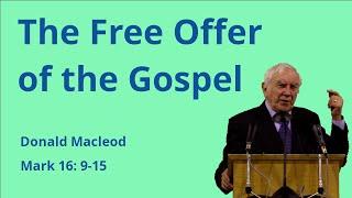 The Free Offer of the Gospel