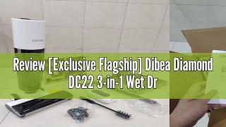 Review [Exclusive Flagship] Dibea Diamond DC22 3-in-1 Wet Dry Cordless Vacuum Cleaner & Washer | Loc