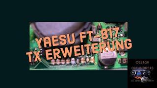 Amateurfunk Praxis - Yaesu FT-817 TX Erweiterung