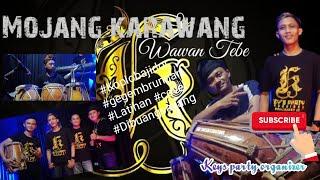 Mojang karawang | Wawan tebe | #koplobajidor #ranggakucayofficial