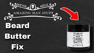 Fix Your Gritty Beard Butter - Simple Steps!