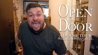 Open Door: House Tour With Christian Hull | Christian Hull
