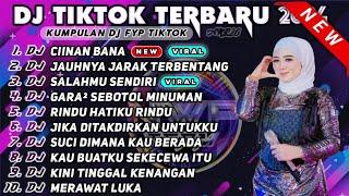 DJ TIKTOK TERBARU 2024 - DJ CIINAN BANA FAUZANA || DJ JAUHNYA JARAK TERBENTANG  REMIX VIRAL NONSTOP