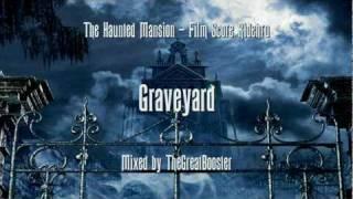 The Haunted Mansion - Film Score Ridethru