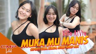 VITA ALVIA - MUKAMU MANIS | SEPERTI GULA LEMON KECAP FRUTANG SIRUP ABC (OFFICIAL MUSIC VIDEO)