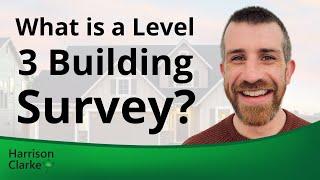 What is a Level 3 Building Survey?