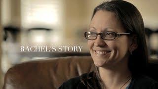 Rachel's Story