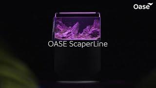 OASE - Presentazione nuova gamma ScaperLine