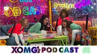 PODCAST #3 "XOMG POP! LIES EXPOSED"