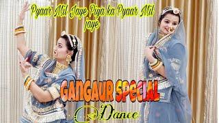 Gangaur dance | pyar mil jaye YRKKH dance choreography | wedding dance | Rajasthani dance