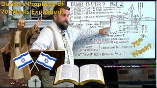 Daniel 9:24 to 27 Prophecy of Daniel's 70 Weeks Explained