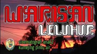 WARISAN LELUHUR