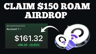 Claim Free $150 $ROAM Network Airdrop Token To Your Wallet | Hodlers Airdrop