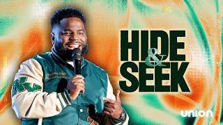 Hide & Seek | Pastor Brian Bullock | Union Church Charlotte