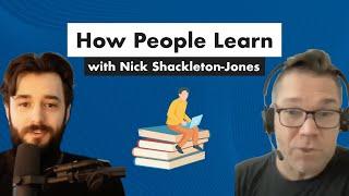 How People Learn with Nick Shackleton-Jones