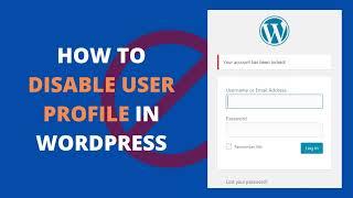 How to Disable User Profile in WordPress