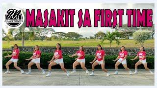 MASAKIT SA FIRST TIME by TAMTAX | DJ Johnrey Remix | Dance Workout | ZUMBA