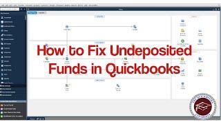 How to Fix Undeposited Funds in Quickbooks