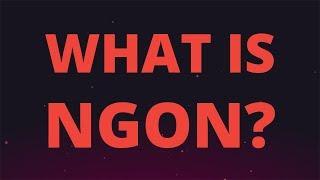 What is NGON?