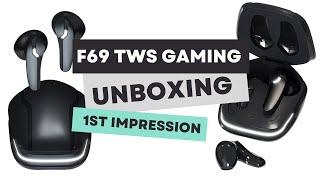 F69 tws wireless gaming earphones UNBOXING & 1st Impression