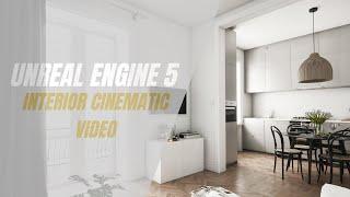 Unreal Engine 5 - Interior Apartment Cinematic Video  ( 4K )