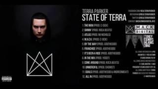 M.A.C.K. DIGITAL presents Terra Parker: "State Of Terra"