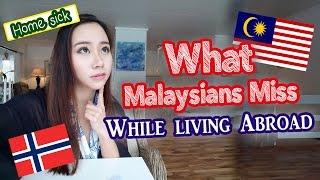 What Malaysians miss when living abroad