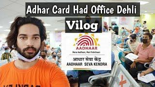 Adhar card Had Office | Akshardham Delhi | Dob Limit cross problem solved 2024