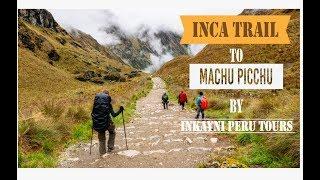  THE 4 𝗗𝗔𝗬 𝗜𝗡𝗖𝗔 𝗧𝗥𝗔𝗜𝗟 𝗧𝗥𝗘𝗞 𝗧𝗢 𝗠𝗔𝗖𝗛𝗨 𝗣𝗜𝗖𝗖𝗛𝗨 PERU  HIKING THE INCA TRAIL TO MACHU PICCHU PERU