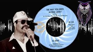  Al Kent The Way You Been Acting Lately [Vocal] US Ric-Tic 1967.