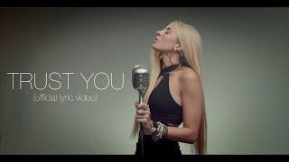 Julia Cole - Trust You (Official Lyric Video)