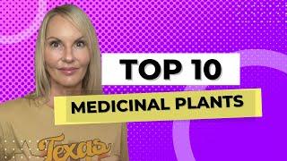 Top 10 Medicinal Plants | MOODY BLOOMS