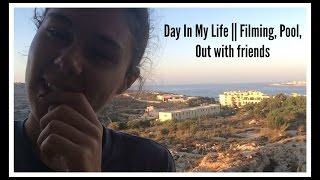 Day In My Life || Filming, Pool, Out With Friends