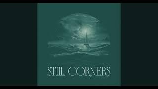 Still Corners - Secret World (Official Audio)