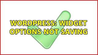 Wordpress: Widget Options Not saving