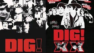 Dig! (2004) & Dig! XX (2024) | A Musician and A Filmmaker - Episode 24