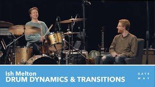 Ish Melton | Drums: Dynamics & Transitions [Gateway Worship Training]