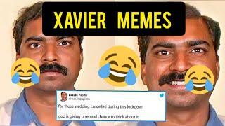 Xavier memes|funny hilarious Xavier Memes | Watch and enjoy | Memes and Quotes world