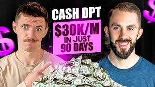 How This Cash Physical Therapist Boosted Income by $60K in Just 13 Weeks!