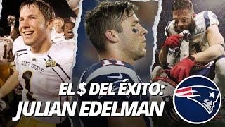 JULIAN EDELMAN: Alma y Corazón de New England Patriots | El Precio Del Éxito NFL