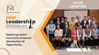 Mint Leadership Dialogues - Delhi Chapter | Round Table 1