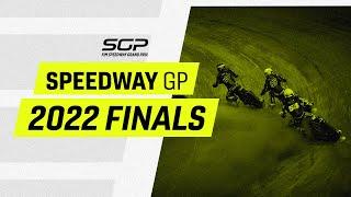 2022 Finals | FIM Speedway Grand Prix